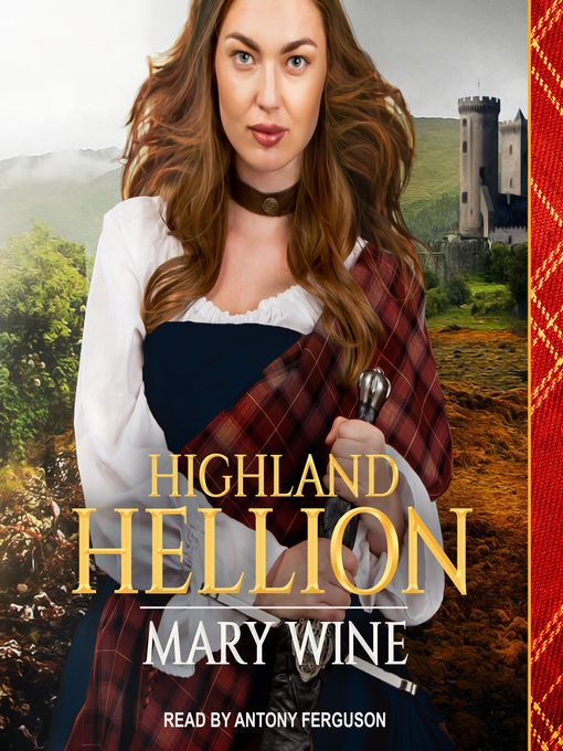 Title details for Highland Hellion by Mary Wine - Available